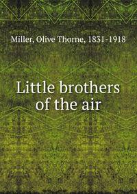 Little brothers of the air