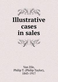 Illustrative cases in sales