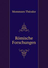 Romische Forschungen