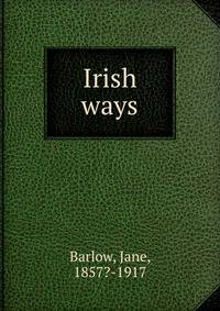 Irish ways
