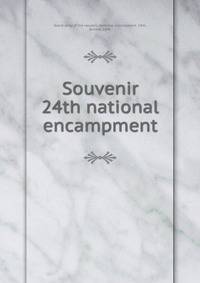 Souvenir 24th national encampment