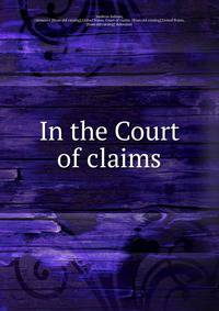 In the Court of claims