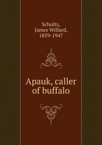 Apauk, caller of buffalo