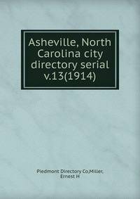 Asheville, North Carolina city directory serial. v.13(1914)