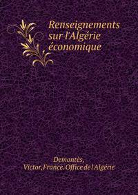 Renseignements sur l'Alg?rie ?conomique