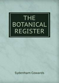 THE BOTANICAL REGISTER