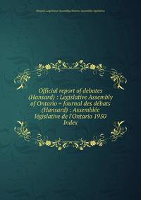 Official report of debates (Hansard) : Legislative Assembly of Ontario = Journal des d?bats (Hansard) : Assembl?e l?gislative de l'Ontario 1950