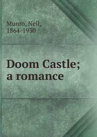 Doom Castle; a romance