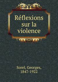 Reflexions sur la violence