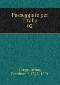 Passeggiate per l'Italia