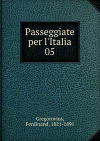 Passeggiate per l'Italia