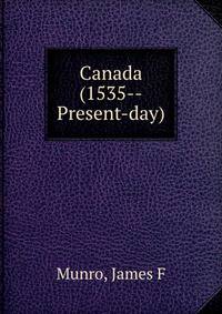 Canada (1535--Present-day)