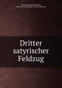 Dritter satyrischer Feldzug