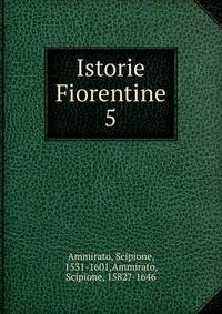 Istorie Fiorentine. 5