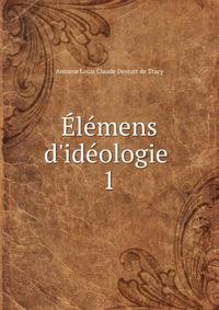 ?l?mens d'id?ologie .
