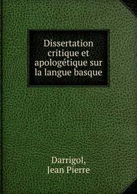 Dissertation critique et apologetique sur la langue basque