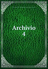 Archivio. 4