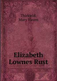 Elizabeth Lownes Rust