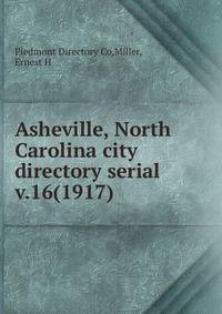 Asheville, North Carolina city directory serial. v.16(1917)