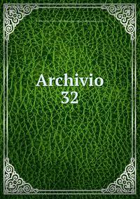 Archivio. 32