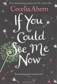 If You Could See Me Now