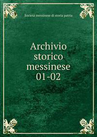 Archivio storico messinese. 01-02
