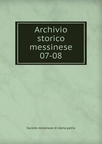 Archivio storico messinese. 07-08