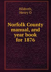 Norfolk County manual, and year book for 1876