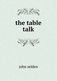 The table talk