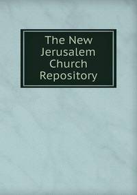 The New Jerusalem Church Repository