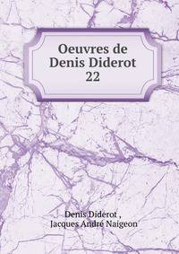 Oeuvres de Denis Diderot. 22