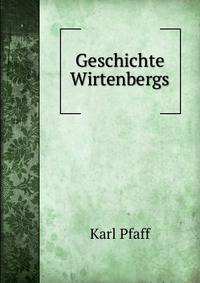 Geschichte Wirtenbergs