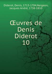 uvres de Denis Diderot. 10