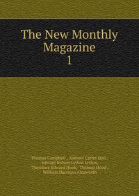 The New Monthly Magazine. 1
