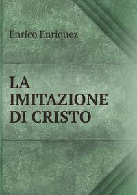 LA IMITAZIONE DI CRISTO
