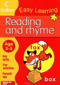 Reading and Rhyme. Age 3-5