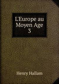 L'Europe au Moyen Age