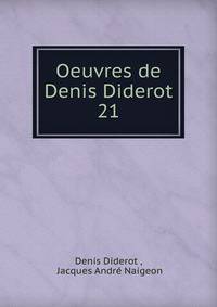 Oeuvres de Denis Diderot. 21