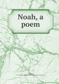 Noah, a poem