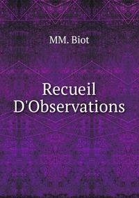 Recueil D'Observations