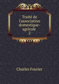 Trait? de l'association domestique-agricole .