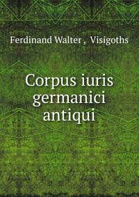 Corpus iuris germanici antiqui