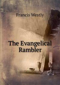 The Evangelical Rambler