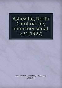 Asheville, North Carolina city directory serial. v.21(1922)