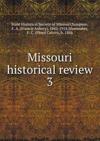 Missouri historical review. 3