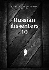 Russian dissenters. 10