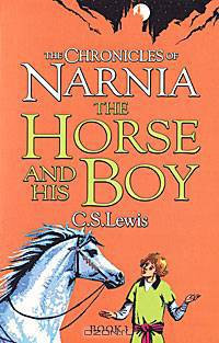 The Chronicles of Narnia - The Horse and His Boy