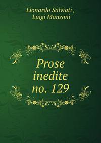 Prose inedite. no. 129
