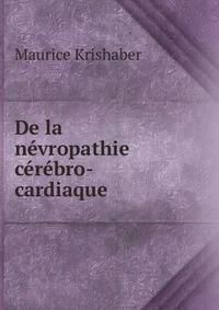 De la nevropathie cerebro-cardiaque