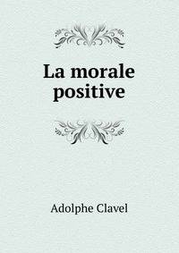 La morale positive